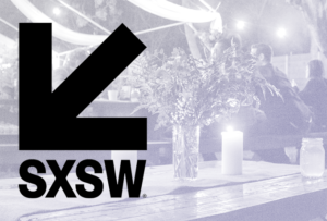 SXSW 2019 Roundup